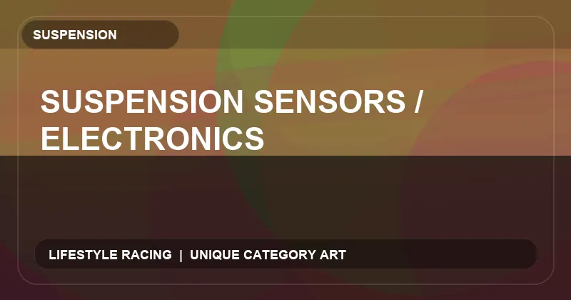 Suspension Sensors / Electronics
